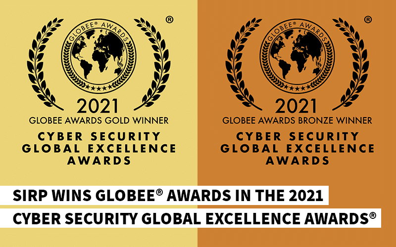 SIRP Wins Globee® Awards in the 2021 Cyber Security Global Excellence Awards®